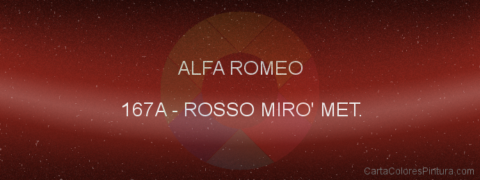 Pintura Alfa Romeo 167A Rosso Miro' Met.