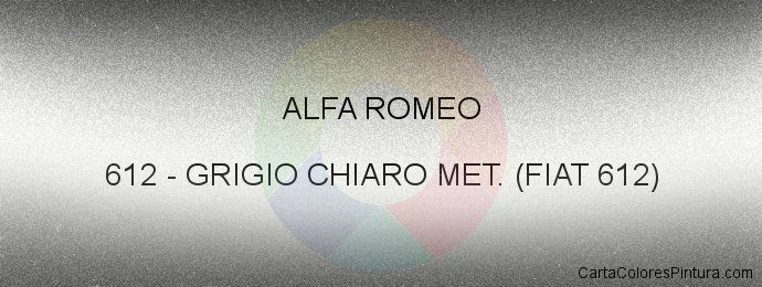 Pintura Alfa Romeo 612 Grigio Chiaro Met. (fiat 612)
