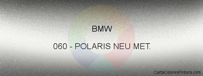 Pintura Bmw 060 Polaris Neu Met.