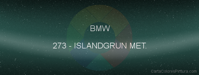 Pintura Bmw 273 Islandgrun Met.