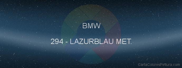 Pintura Bmw 294 Lazurblau Met.