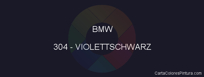 Pintura Bmw 304 Violettschwarz