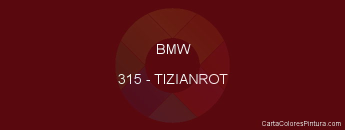 Pintura Bmw 315 Tizianrot