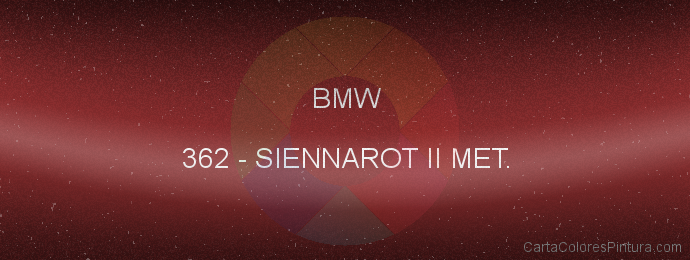 Pintura Bmw 362 Siennarot Ii Met.