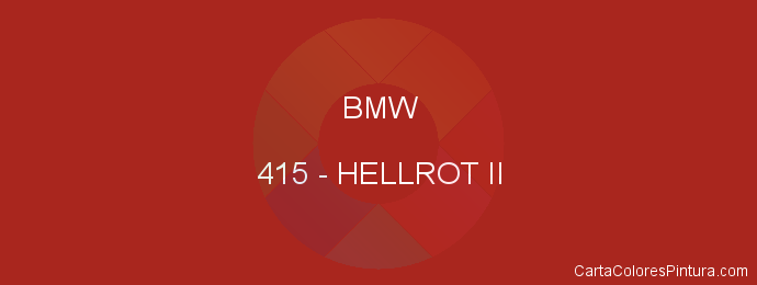 Pintura Bmw 415 Hellrot Ii