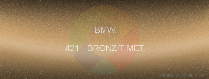 Pintura Bmw 421 Bronzit Met.