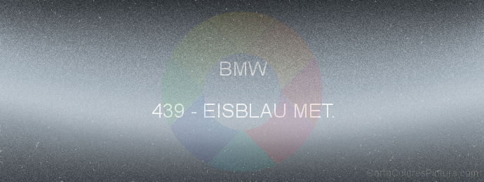 Pintura Bmw 439 Eisblau Met.