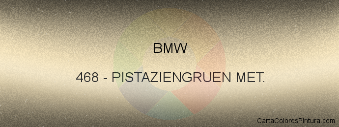 Pintura Bmw 468 Pistaziengruen Met.