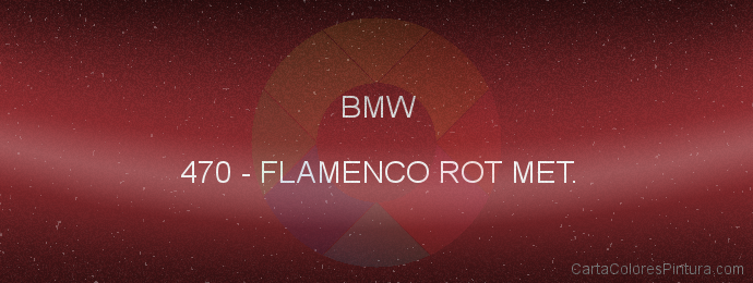 Pintura Bmw 470 Flamenco Rot Met.