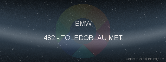 Pintura Bmw 482 Toledoblau Met.