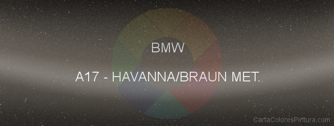 Pintura Bmw A17 Havanna/braun Met.