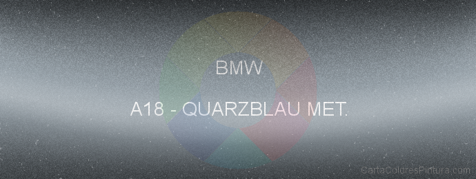 Pintura Bmw A18 Quarzblau Met.