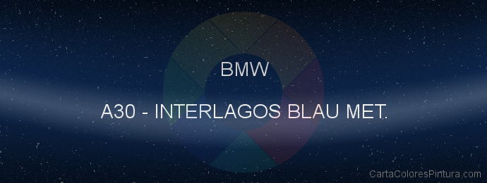 Pintura Bmw A30 Interlagos Blau Met.