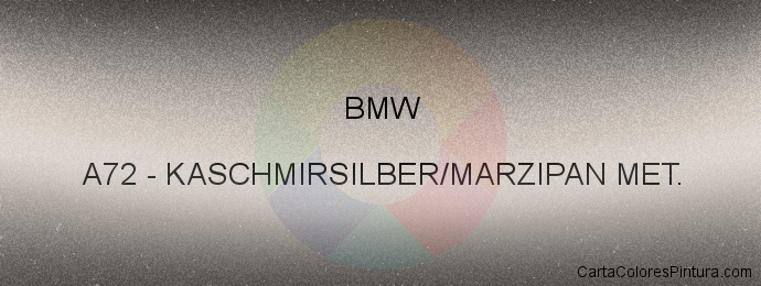 Pintura Bmw A72 Kaschmirsilber/marzipan Met.