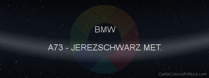 Pintura Bmw A73 Jerezschwarz Met.