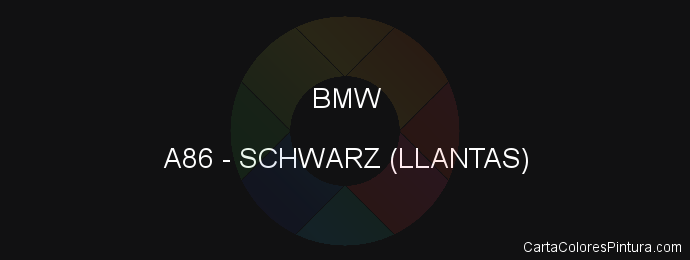 Pintura Bmw A86 Schwarz (llantas)