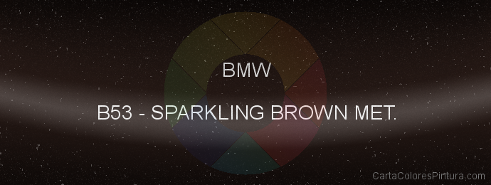 Pintura Bmw B53 Sparkling Brown Met.