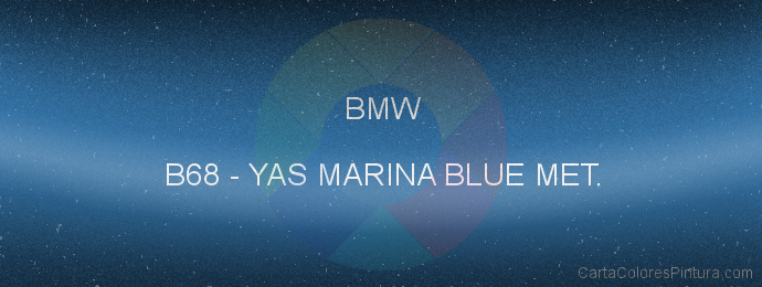 Pintura Bmw B68 Yas Marina Blue Met.