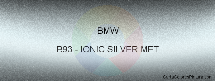 Pintura Bmw B93 Ionic Silver Met.