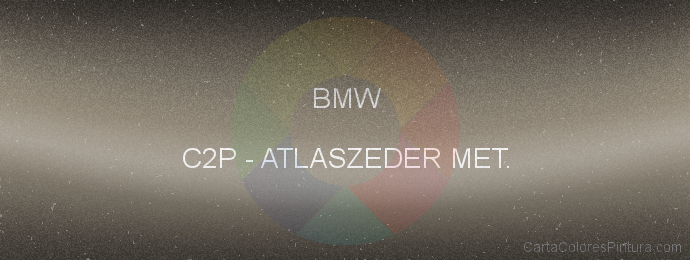 Pintura Bmw C2P Atlaszeder Met.