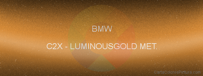 Pintura Bmw C2X Luminousgold Met.