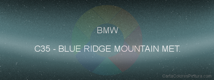 Pintura Bmw C35 Blue Ridge Mountain Met.
