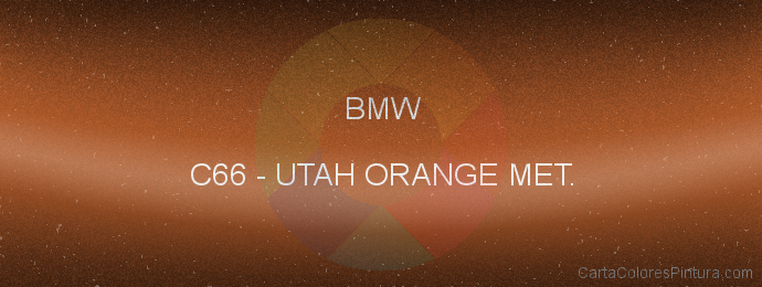 Pintura Bmw C66 Utah Orange Met.