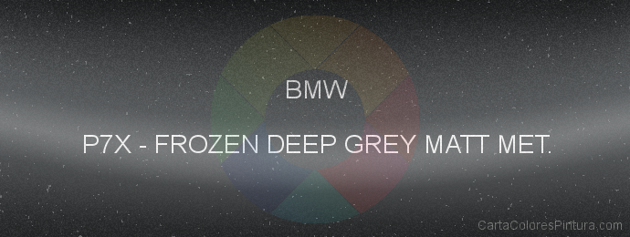 Pintura Bmw P7X Frozen Deep Grey Matt Met.