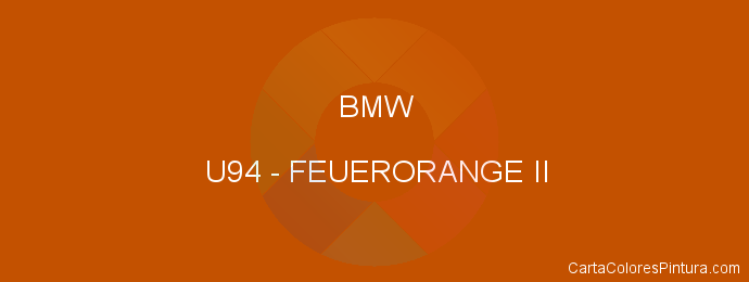 Pintura Bmw U94 Feuerorange Ii