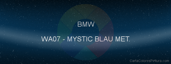 Pintura Bmw WA07 Mystic Blau Met.