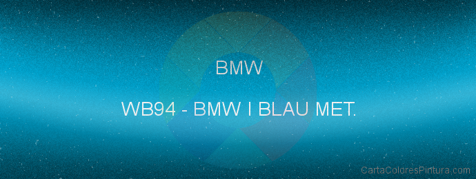 Pintura Bmw WB94 Bmw I Blau Met.