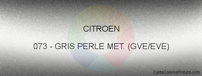 Pintura Citroen 073 Gris Perle Met. (gve/eve)