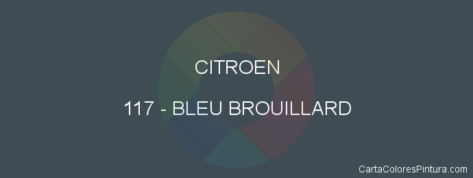 Pintura Citroen 117 Bleu Brouillard