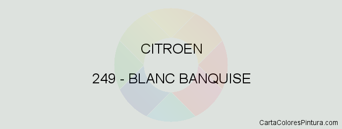 Pintura Citroen 249 Blanc Banquise