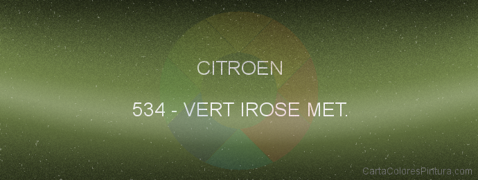 Pintura Citroen 534 Vert Irose Met.