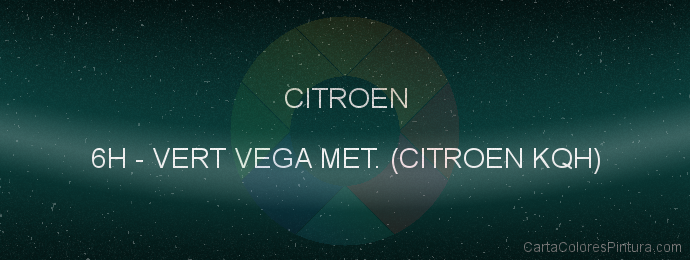 Pintura Citroen 6H Vert Vega Met. (citroen Kqh)