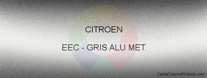 Pintura Citroen EEC Gris Alu Met.