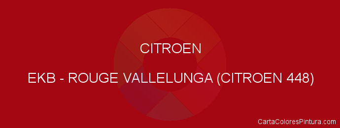 Pintura Citroen EKB Rouge Vallelunga (citroen 448)