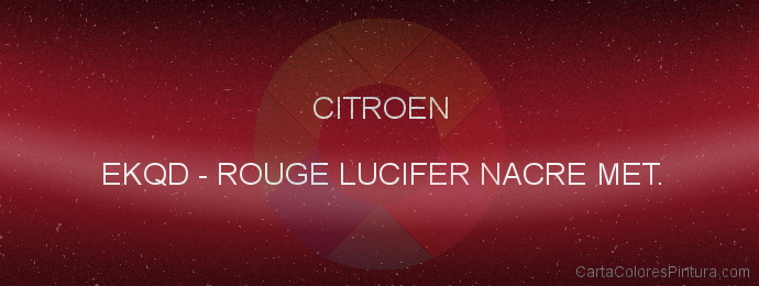 Pintura Citroen EKQD Rouge Lucifer Nacre Met.