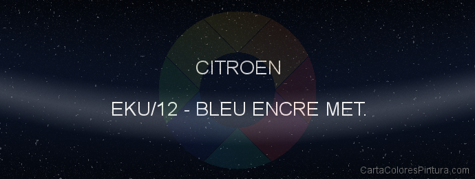 Pintura Citroen EKU/12 Bleu Encre Met.