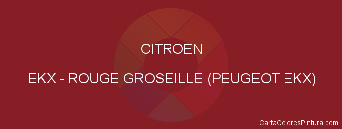 Pintura Citroen EKX Rouge Groseille (peugeot Ekx)