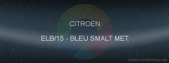 Pintura Citroen ELB/15 Bleu Smalt Met.