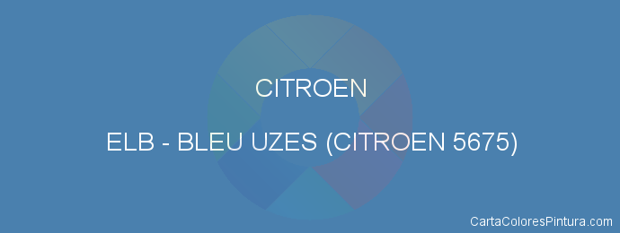 Pintura Citroen ELB Bleu Uzes (citroen 5675)