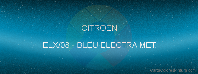 Pintura Citroen ELX/08 Bleu Electra Met.