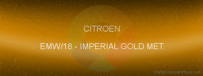 Pintura Citroen EMW/18 Imperial Gold Met.