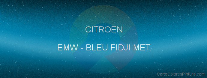 Pintura Citroen EMW Bleu Fidji Met.