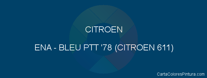 Pintura Citroen ENA Bleu Ptt '78 (citroen 611)