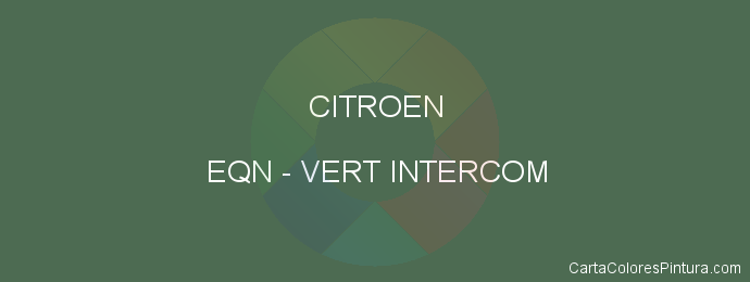 Pintura Citroen EQN Vert Intercom