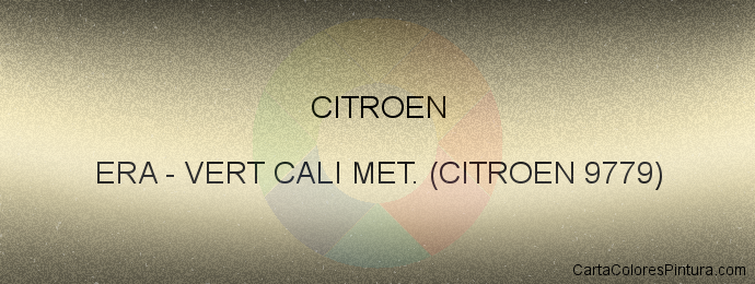 Pintura Citroen ERA Vert Cali Met. (citroen 9779)