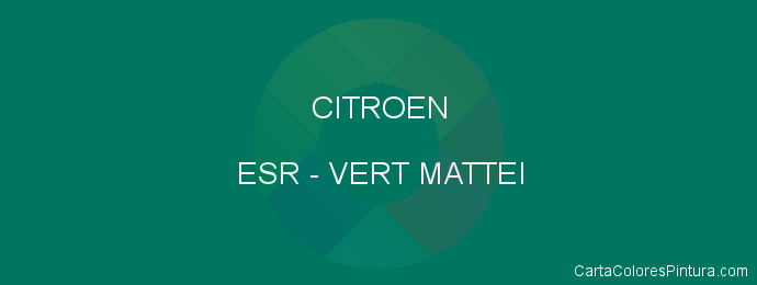 Pintura Citroen ESR Vert Mattei